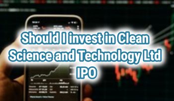 Clean Science and Technology Ltd IPO