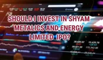 SHYAM METALICS AND ENERGY LIMITED NEW IPO